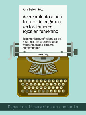 cover image of Acercamiento a una lectura del régimen de los Jemeres rojos en femenino